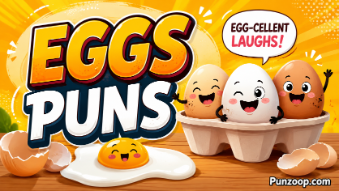 eggs puns